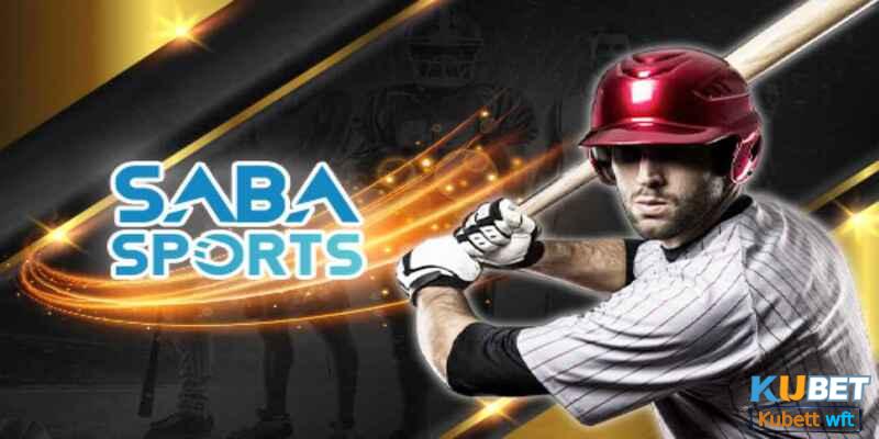 Saba Sport và những trải nghiệm có 102 tại nhà cái Kubet